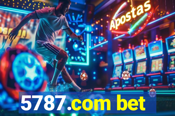 5787.com bet